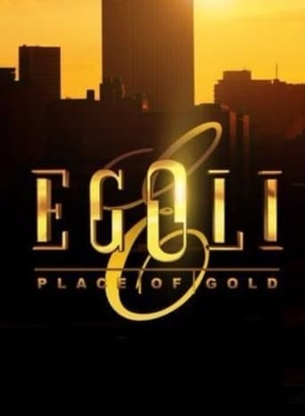 Egoli: Place of Gold Pelisflix