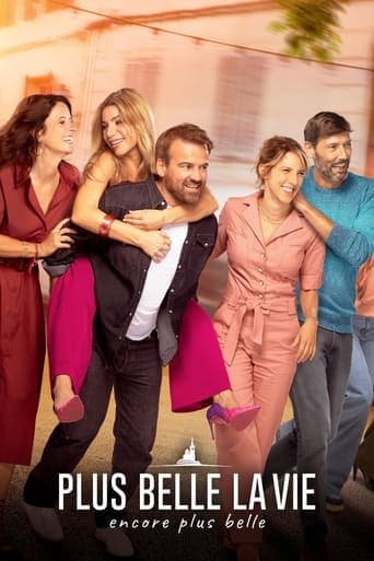Plus belle la vie, encore plus belle Pelisflix