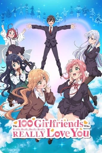 The 100 Girlfriends Who Really, Really, Really, Really, REALLY Love You Pelisflix