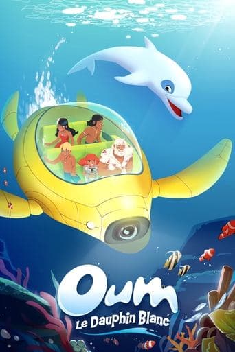 Oum le dauphin blanc Pelisflix