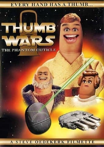 Thumb Wars: The Phantom Cuticle Pelisflix