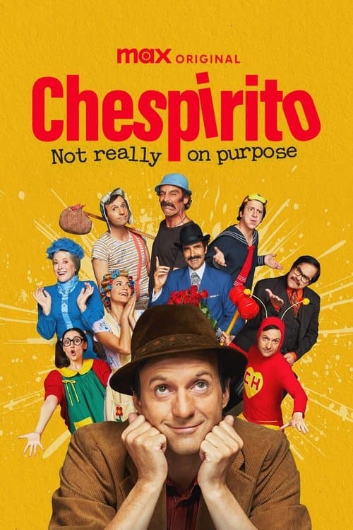 Serie Chespirito: Sin querer queriendo Pelisflix Ver Online • Pelisflix